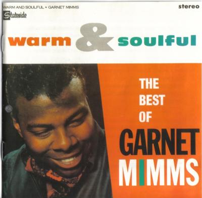 CD GARNET MIMMS - Warm And Soulful - The Best Of Garn 724353751920 Stateside 2002 UK Soul/Funk Used