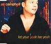 CD ALI CAMPBELL  Let Your Yeah Be Yeah KUFFD272438930 Kuff Records 1995 Europe Pop Used