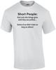 Short People Shirt Unisex T-Shirt