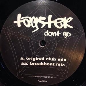 

12inch Record TAGSTER - Don t Go 7MPS020 7MPS 2003 UK Dance & Electronica Used