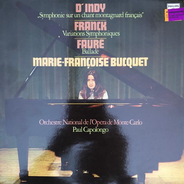 

LP Record PAUL CAPOLONGO - D Indy, Franck, Fauré, Symphonie S 6500171 Philips Europe Classical Used