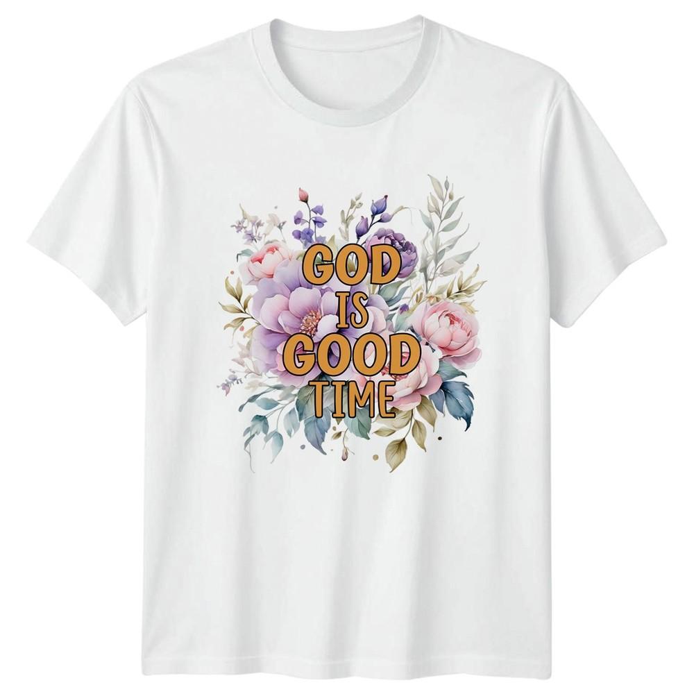 God Is Good Time Unisexs TShirt Floral Christian Faith Christmas Gift For Her S