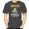 cotton T-shirt brand top Warning A Farting Pitbull Lives Here Shirt Custom Screen Printed Tee Shirt