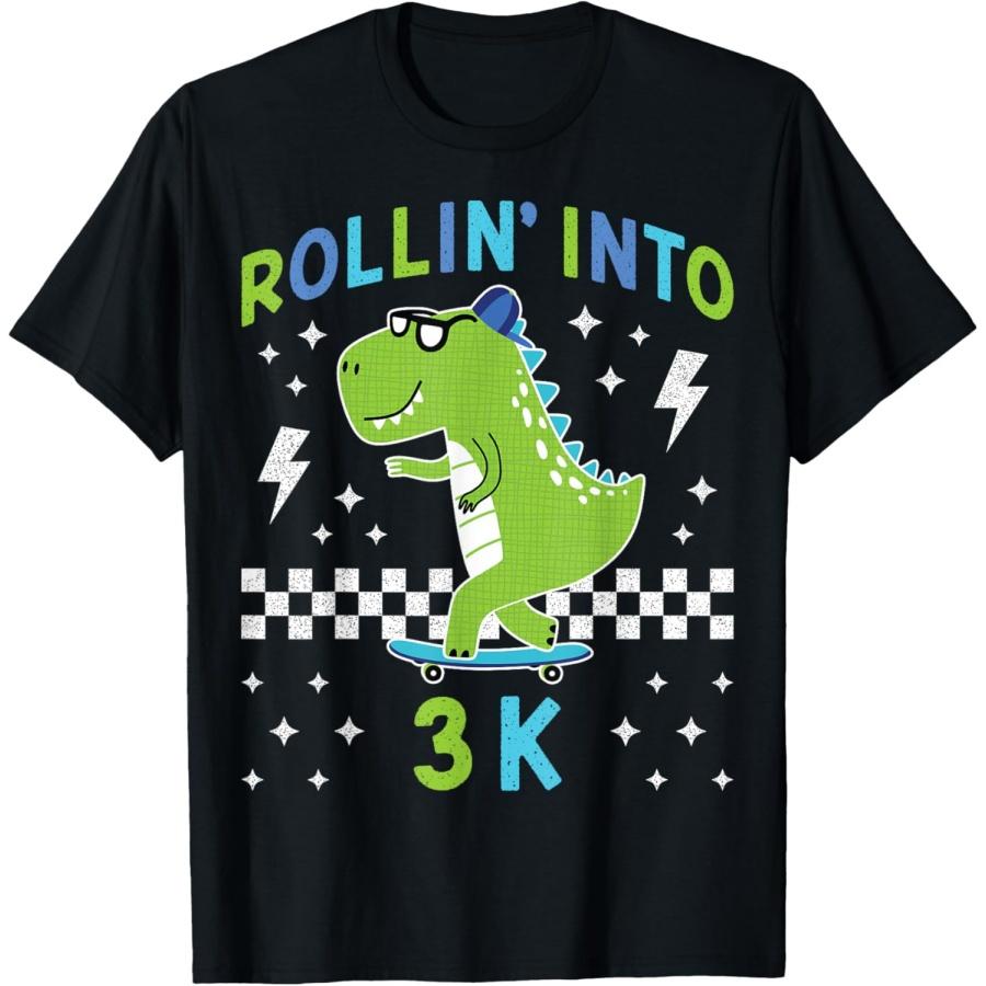 Rollin Into 3K Dinosaur Back to School Kid I’m Ready for 3 K T-Shirt S