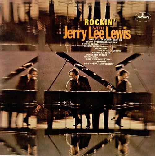 LP Record JERRY LEE LEWIS - Rockin' With Jerry Lee Lewis 6336300 Mercury 1972 UK Rock Used