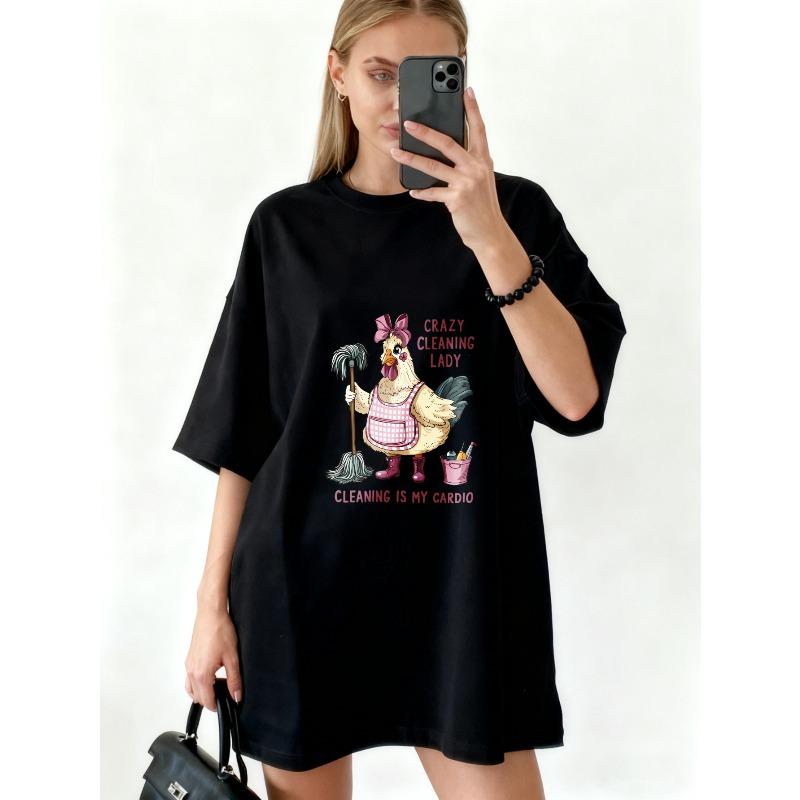 Oversized T-Shirt Black Chicken Cleaning Lady Graphic With Text Crazy Cleaning Lady Cleaning Is My Cardio Casual Wear For Women