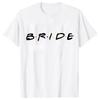 Womens Tshirt EngageUnisext Bachelorette Party Wine Crew Top Bridesmaid Team Bride Sister Mother of The Groom Tshirt Bridal Top
