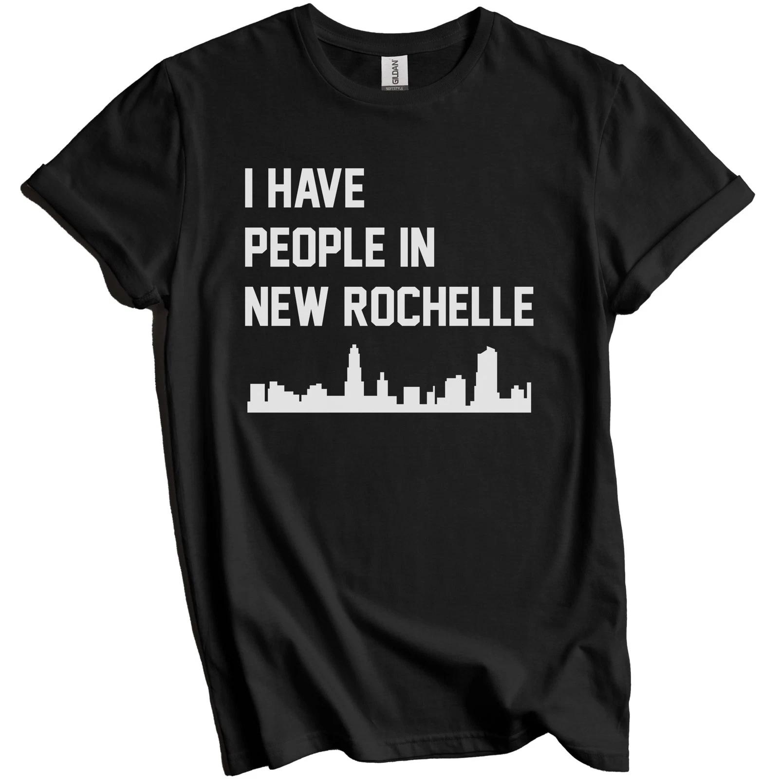 I Have People In New Rochelle New York Skyline T-Shirt S