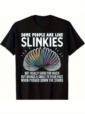 Some People Are Like Slinkies Funny Sarcastic Mens Graphic Gift Unisex T-Shirt @ Unisex T-Shirt