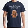 I'm On The Nice List Mostly Christmas T-shirt Unisex T-Shirt