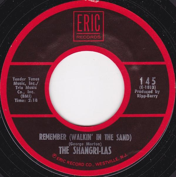 

7inch Record SHANGRILAS Remember Walkin In The Sand Gi 145 Eric Records 1980 US Rock Used