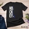 Ice Hockey Player Hockey Son Gift Hockey Unisex T-Shirt Mens Womens Tees Top