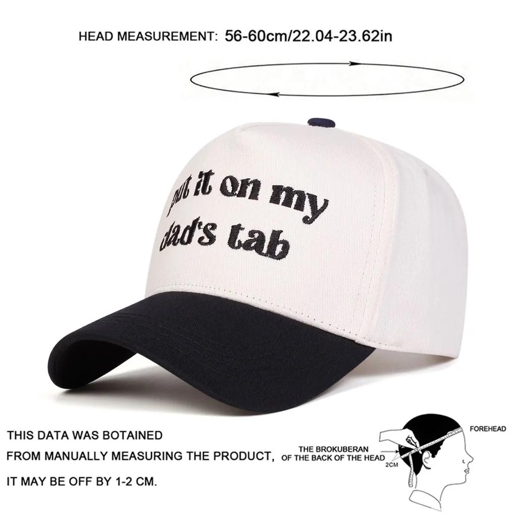 Unisex Put It On My Dad's Tab Letter Embroidery Baseball Caps Outdoor Adjustable Spring and Autumn Casual Sunscreen Hat
