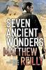 Seven Ancient Wonders by Matthew Reilly Paperback Book 9780330525589