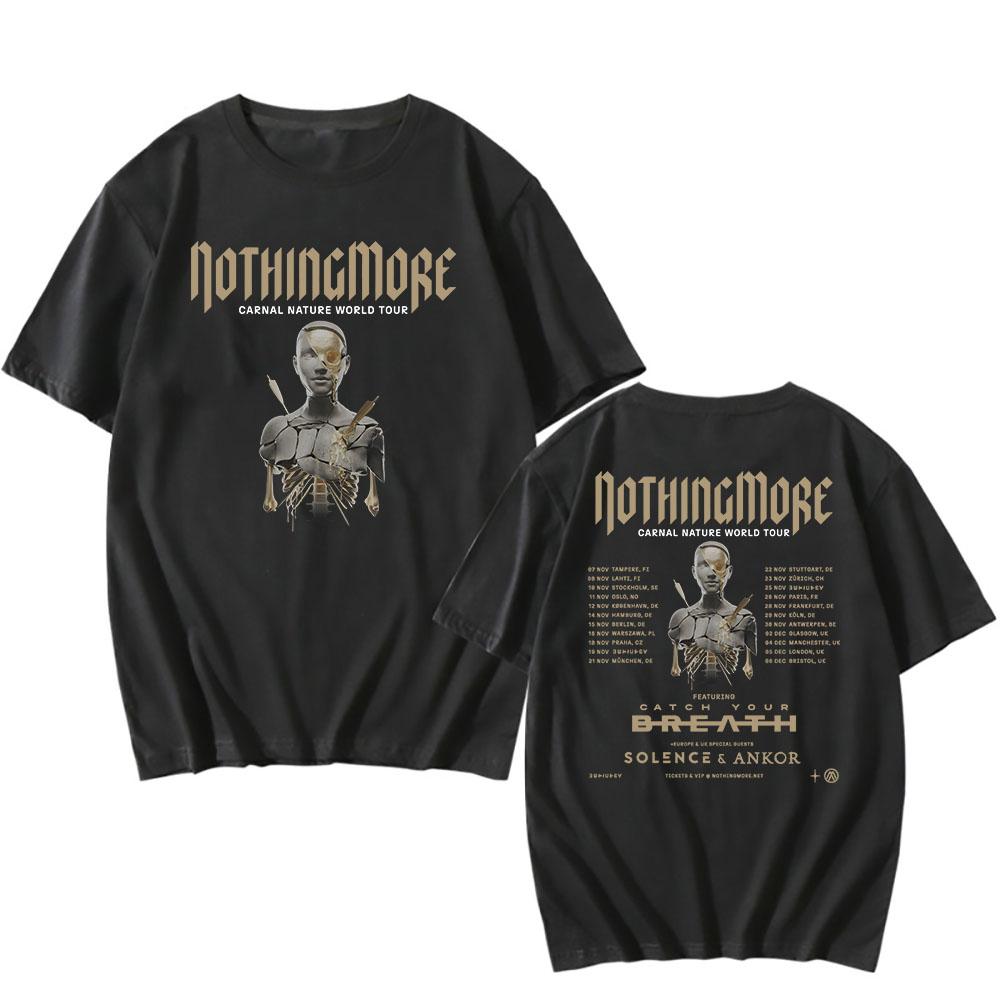 Carnal Nature World Tour 2025 NEW Tshirts Nothing More Band Printing T-shirt Cotton Short Sleeve Male T Shirt Unisex Streetwear
