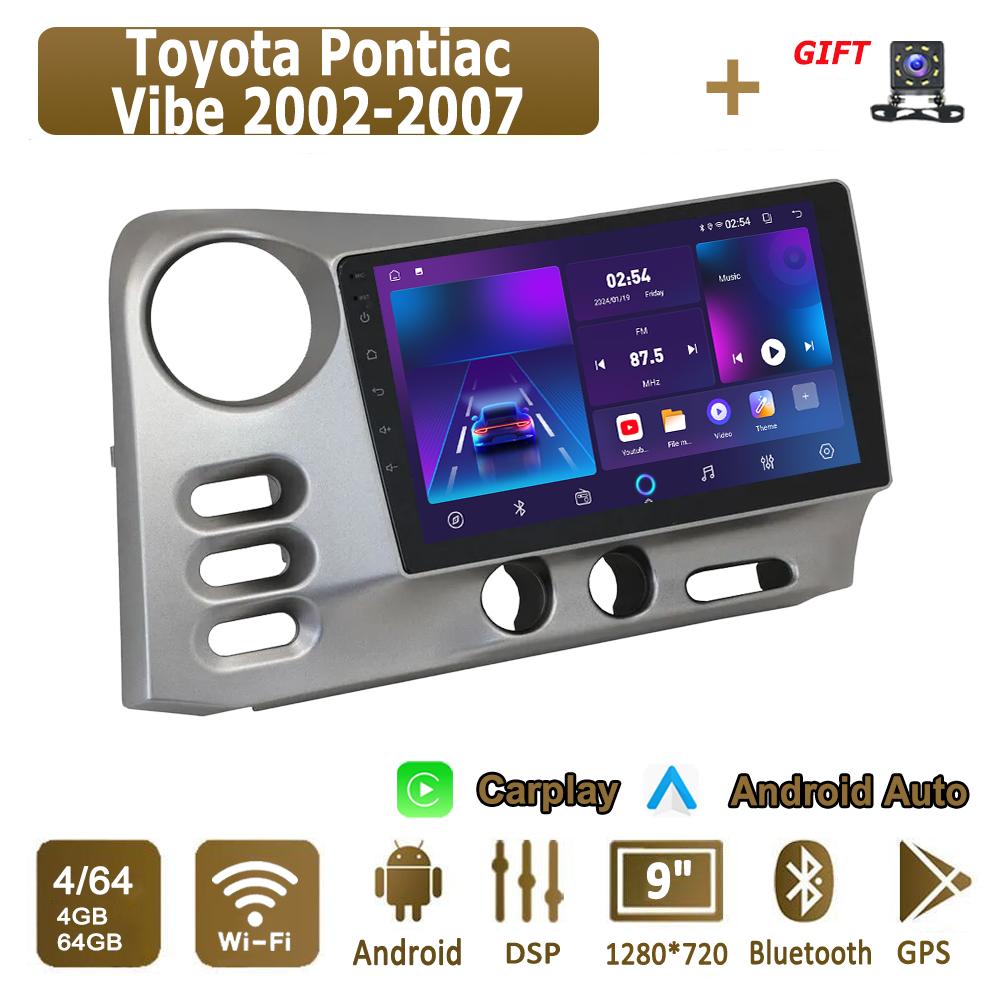 Android Carplay Car Radio For Toyota Pontiac Vibe 2002-2007 Multimedia Player Head Unit Stereo GPS Navigation BT WIFI 4+64GB
