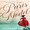 The Paris Model by Alexandra Joel Paperback Book 9781460758151