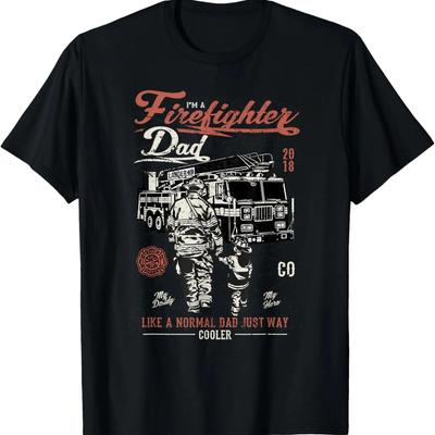 I`m Firefighter Dad Like A Normal Dad T-Shirt
