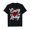 Crazy Chicken Lady Chickens Farmer Farming T Shirt Vintage Streetwear Unisex Comfortable Stretched Homme Stylish Soft