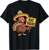 Mexican Thanksgiving Turkey Eat Tacos T-Shirt