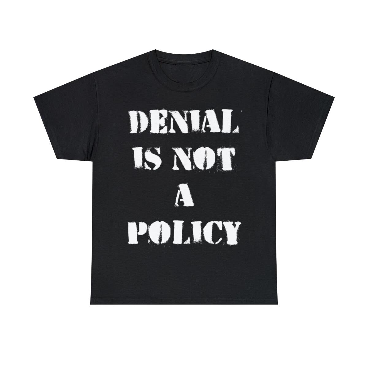 Climate Change Denial Is Not A Policy Graphic Tee Shirt, S-5XL 2XL