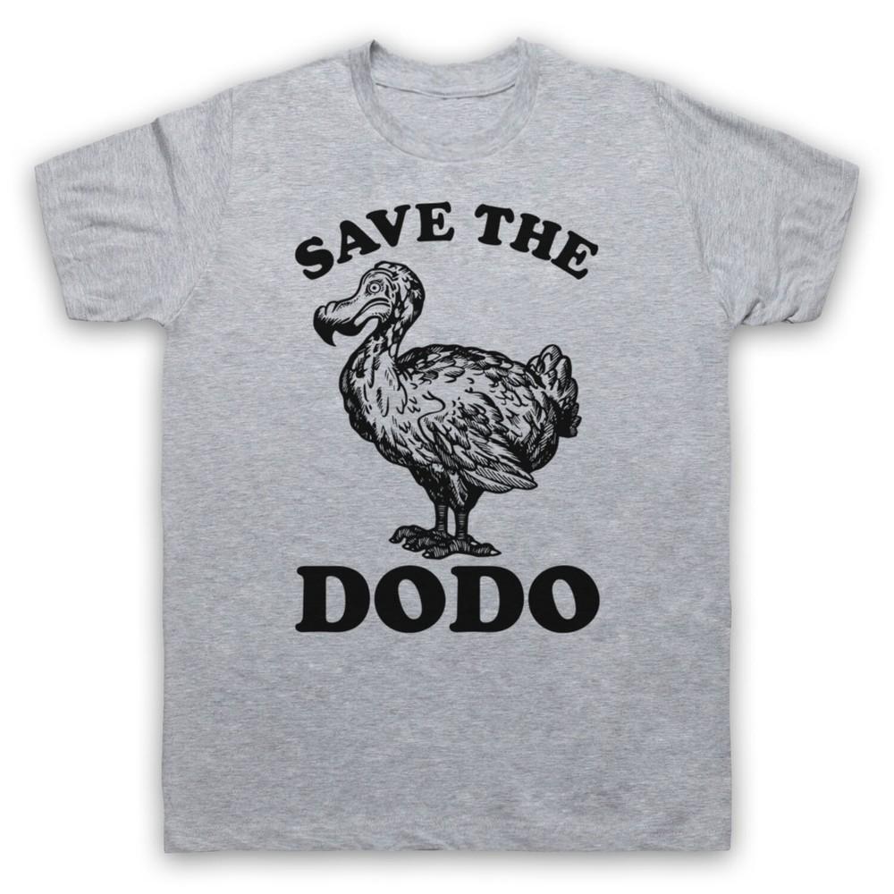 

Save The Dodo Extinct Bird Funny Parody Animal Rights Mens And Womens T-Shirt 4XL