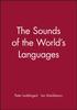 The Sounds of the World's Languages Kitabı