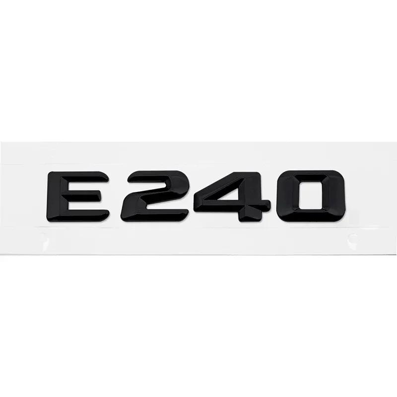 Car Tail Letter Number Emblem Sticker Rear Trunk Badge Decal for Mercedes Benz E Class E53 E55 E63 E200 E220 E230 E240 E250 E260