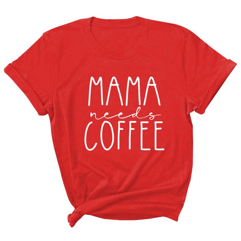 Mama Coffee Letter Printed Summer Casual Pure Cotton Short Sleeved Round Neck T-Shirts Women’s