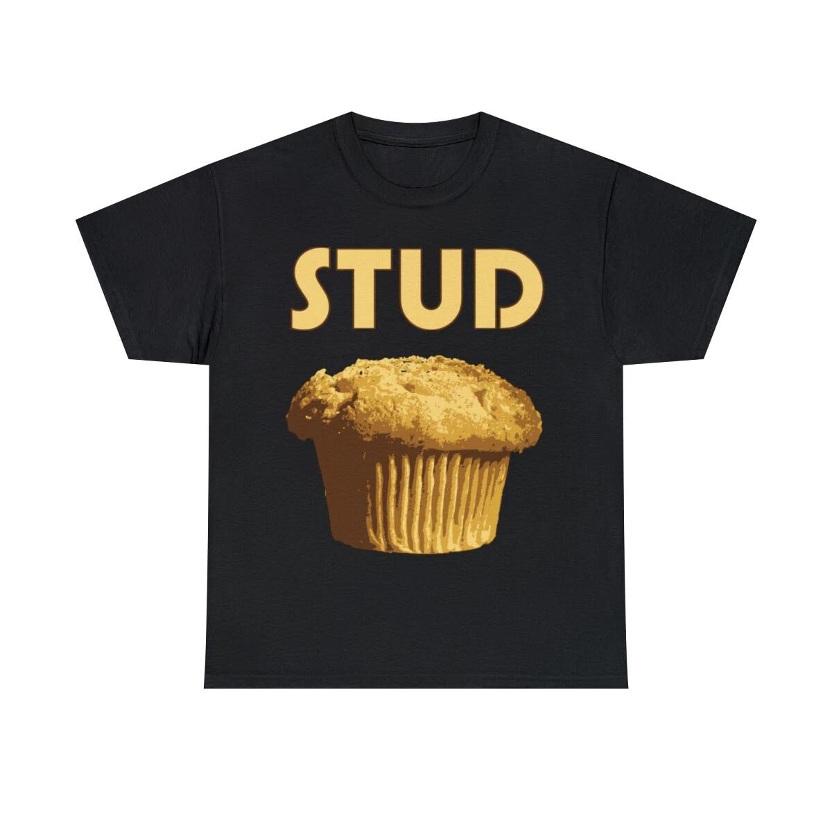 Stud Muffin Graphic Tee Shirt, S-5XL 3XL