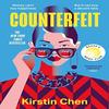 Counterfeit by Kirstin Chen Hardback Book 9780008484477