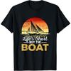 Funny Sailing Art For Dad Men Sailing Sailor Sail Sailboat Cotton T-Shirt