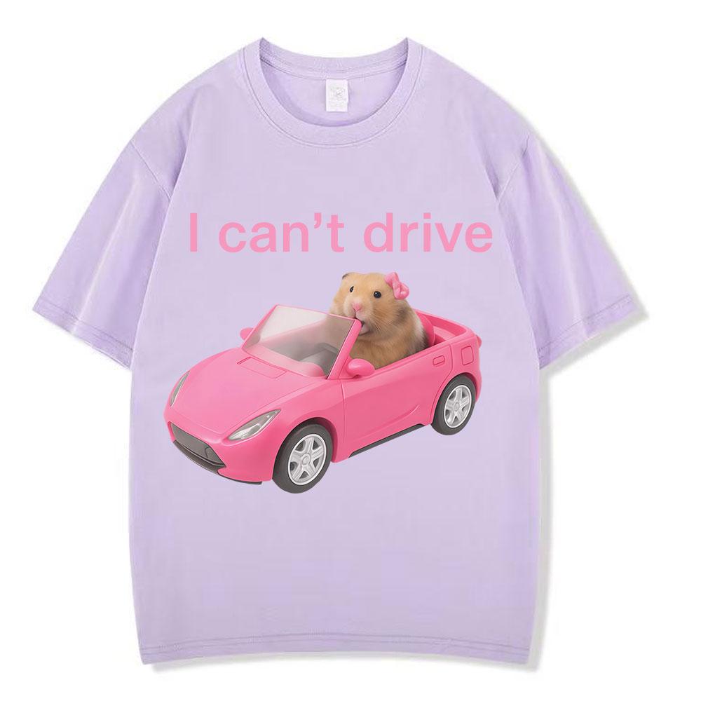 Ich kann nicht fahren Lustiges Hamster Meme T-Shirt Mode Print T-Shirt Herren Damen Kurzarm Baumwolle Lässig Ästhetisch trendige T-Shirts