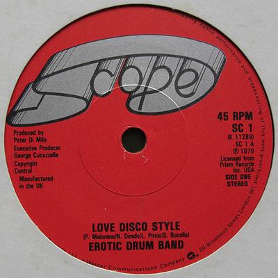 7inch Record EROTIC DRUM BAND  Love Disco Style  Jerky Rhythm SC1 Scope 1979 UK SoulFunk Used