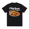 Chicken Chunks Retro Funny Food Pure Cotton Printed Unisexs and Womens Personalized Round Neck Short Sleeved New Loose Tshirt