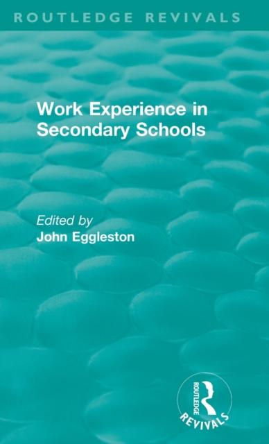 The Work Experience In Secondary Schools Book