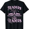 Librarian Cute Bookish Readers Make Leaders Book Lover Women T-Shirt