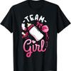 Gender Reveal Party Team Girl T Shirt