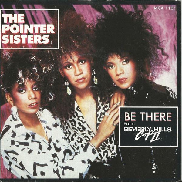 

7inch Record POINTER SISTERS - Be There MCA1181 MCA RECORDS 1987 UK Soul/Funk Used