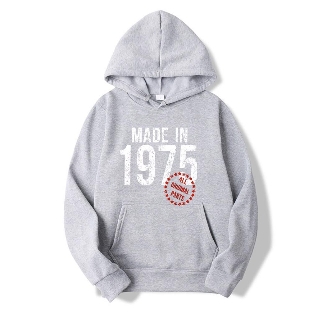 Made In 1975 All Original Parts hoodies Men Women 100% Cotton Plus Size Fashion O-Neck