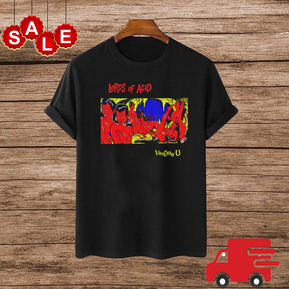 

Inspired Lords of Acid Voodoo U Shirt Short Sleeve Cotton Black All Size AG1053 Unisex T-Shirt XXXL