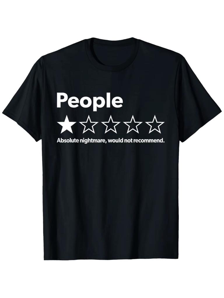 Tshirt Funny Review People One Star Absolute Nightmare Would Not Recomunisexd Suitable For Unisexs