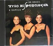 

CD TRIO ESPERANA - A Capela Do Brasil 5186922 Philips France Latin Used