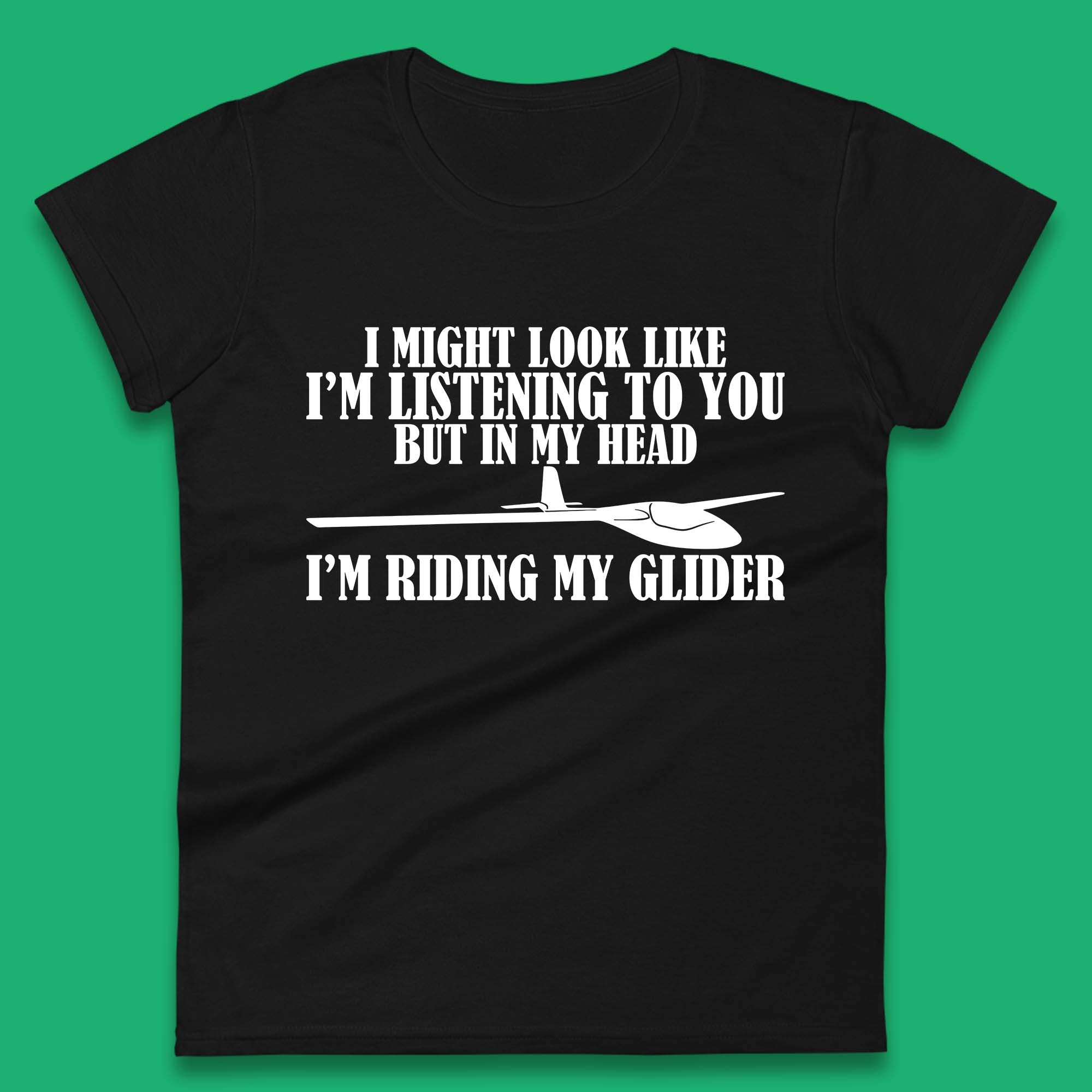 In My Head I m Riding My Glider Womens T-Shirt Mens Tops Tees Unisex M