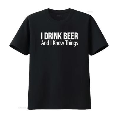 I Drink Beer And Know Things T Shirt Vintage Washed Streetwear Casual Unisex Homme Stretched Comfortable Fashion