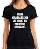 Meine Herablassende Art Wirkt Arrogant Sarkastisch Ironie Frech Damen T-Shirt