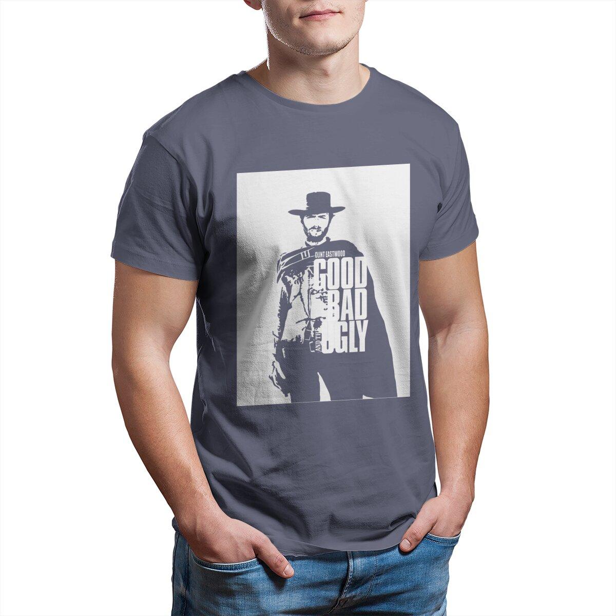 

Clint Eastwood The Bad And The Ugly T-Shirt Men Casual 100% Cotton Tees T Shirts Adult Clothing 4XL