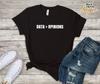 Data Over Opinions T-Shirt | Data Opinions Shirt | Analytics Nerd Tee | Data Science Graphic Shirt | Statistician Gift