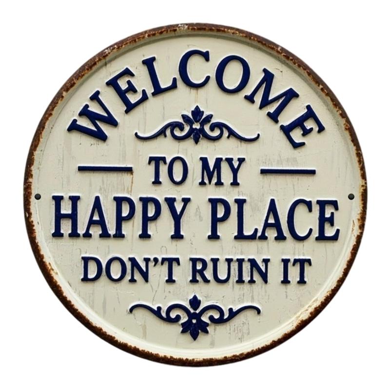 Funny Home Metal Wall Hanging Plaque This Is My Happy Place Do Not Ruin It Garden Fence Door Sign For Farmhouses Decors
