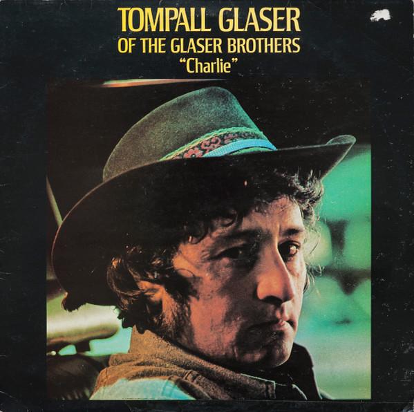 LP Record TOMPALL GLASER - Charlie 2460216 Polydor 1973 UK Country/Folk Used